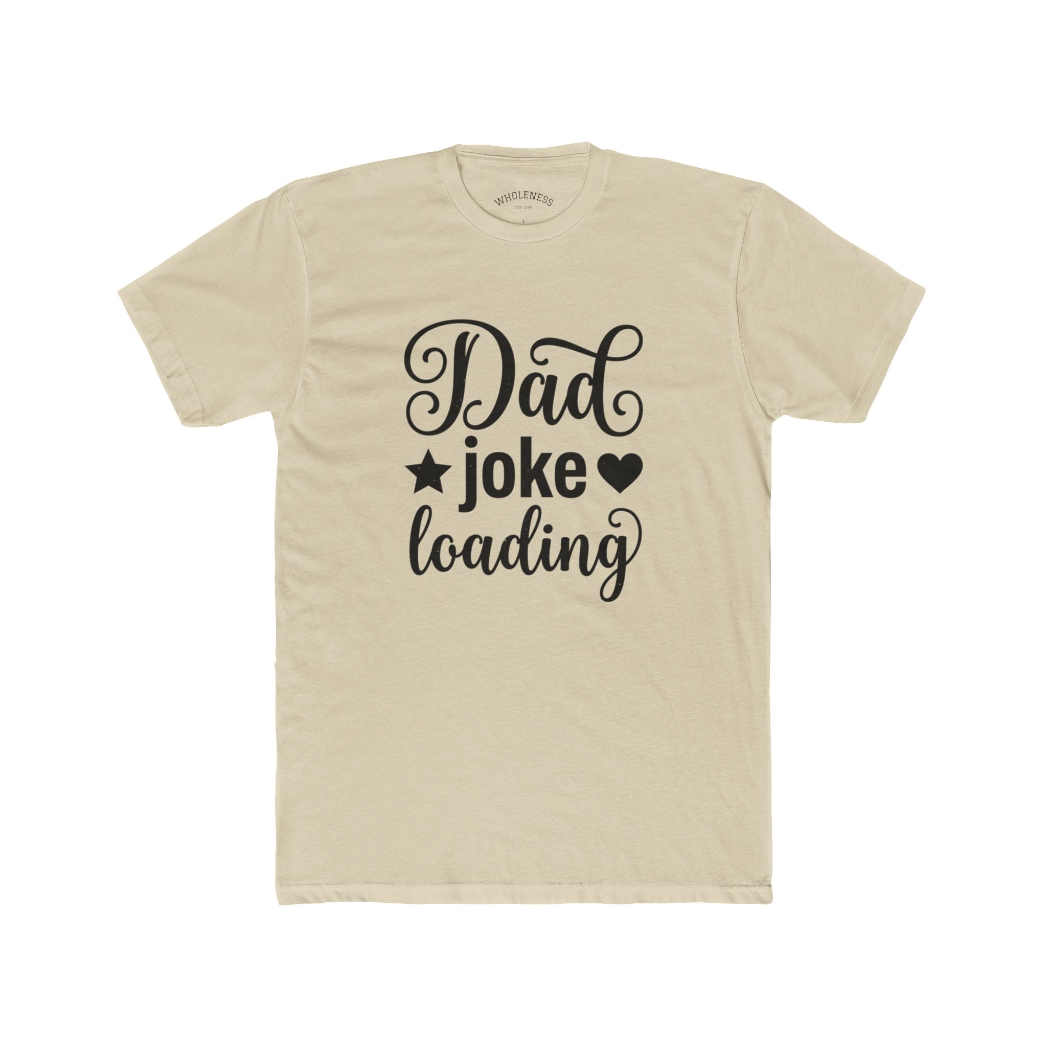 Dad Joke Loading T‑Shirt – Funny Father’s Day Tee