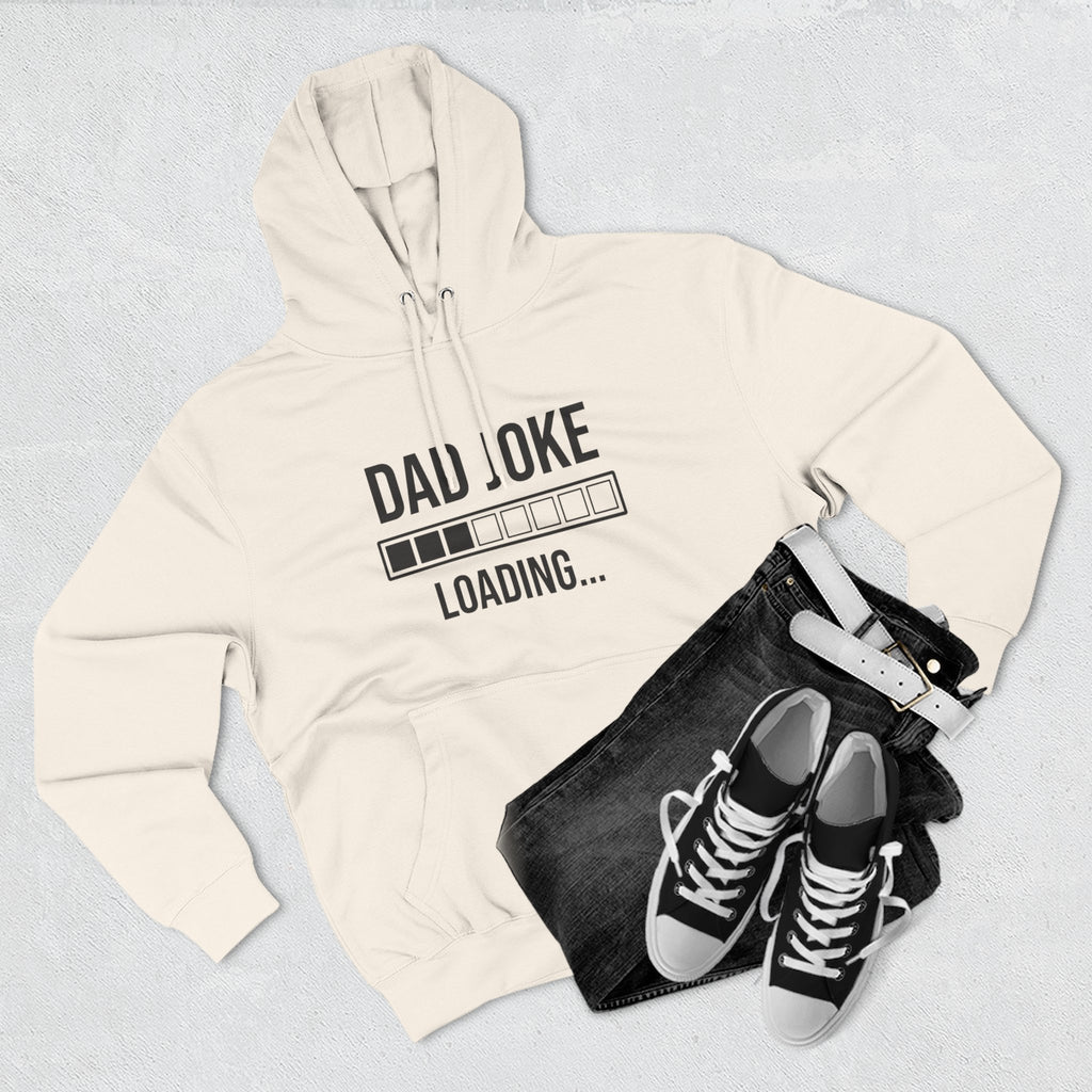 Dad Joke Loading Hoodie — Funny Father’s Day Pullover