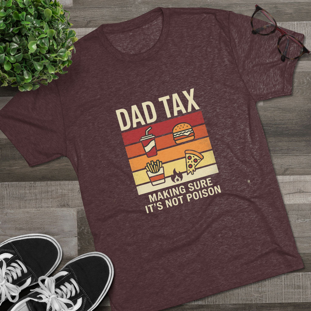 Dad Tax T-Shirt – Funny Retro Food Design