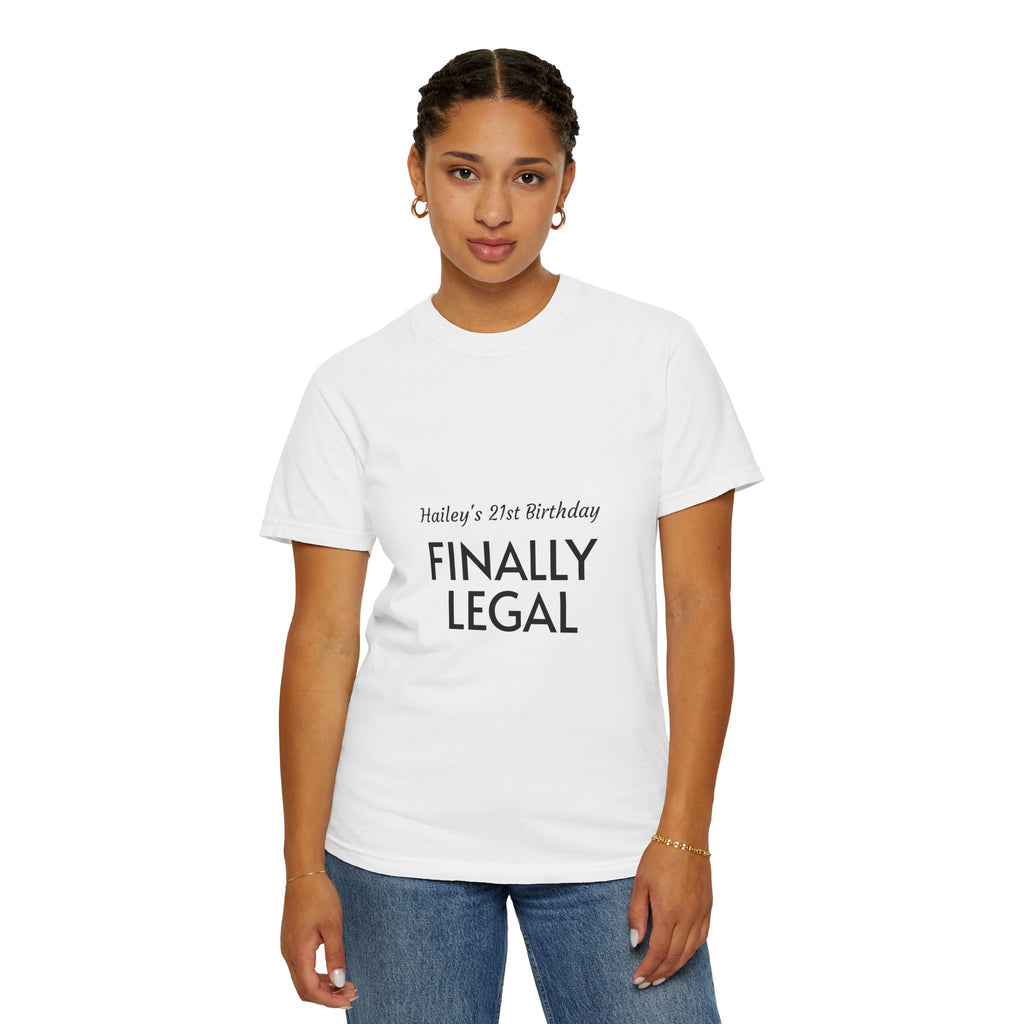 Finally Legal 21st Birthday T-Shirt