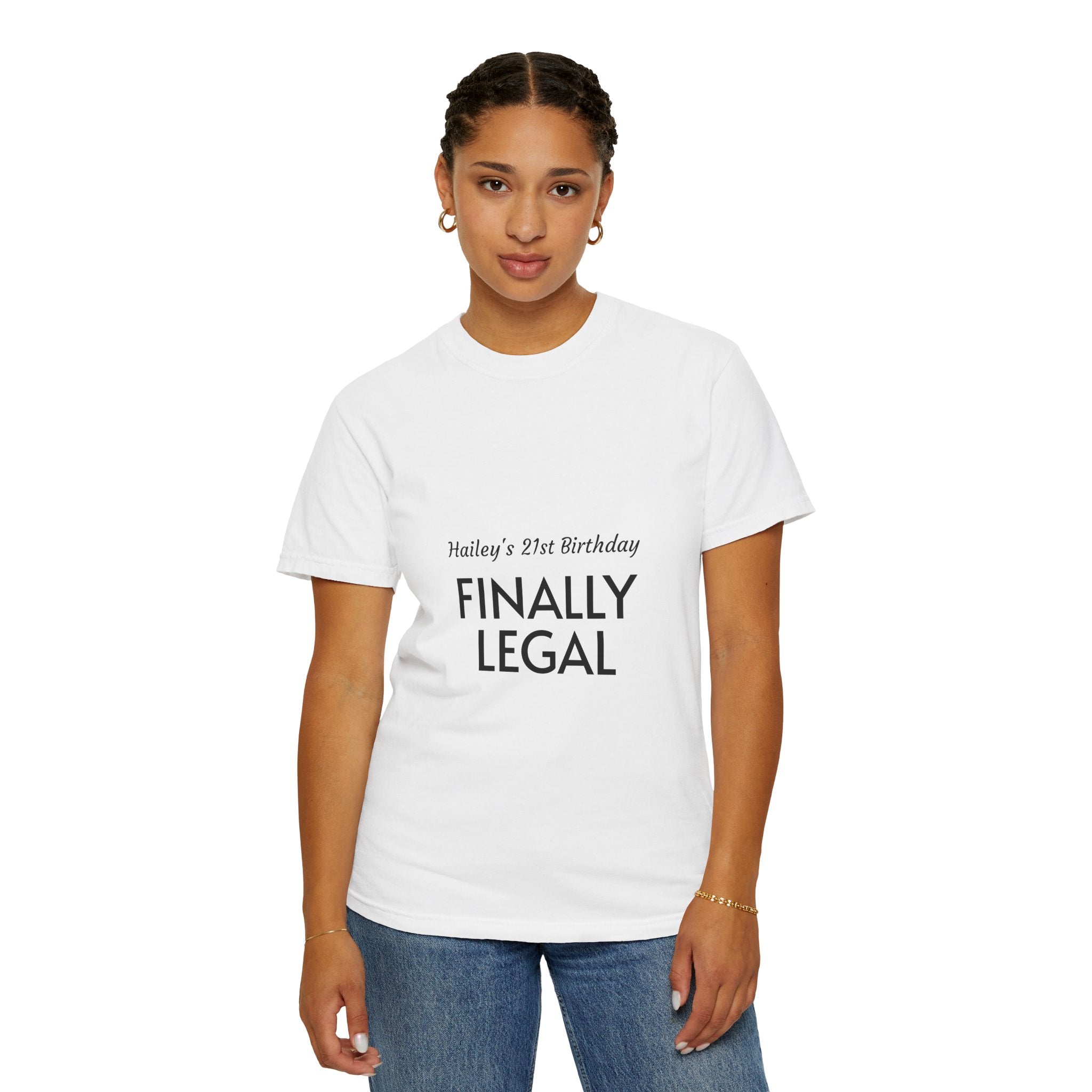 Finally Legal 21st Birthday T-Shirt