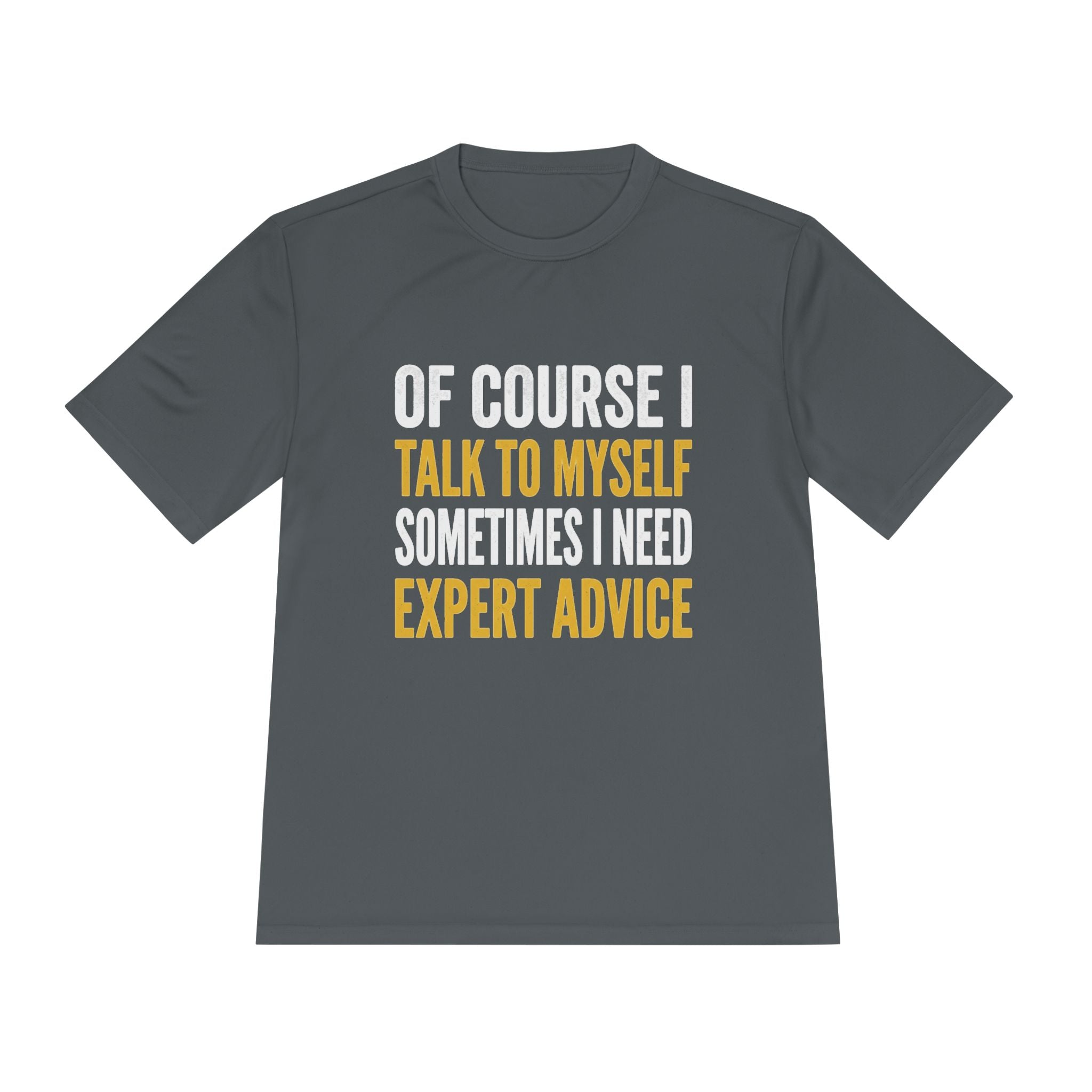 Funny "Talk to Myself  T shirt