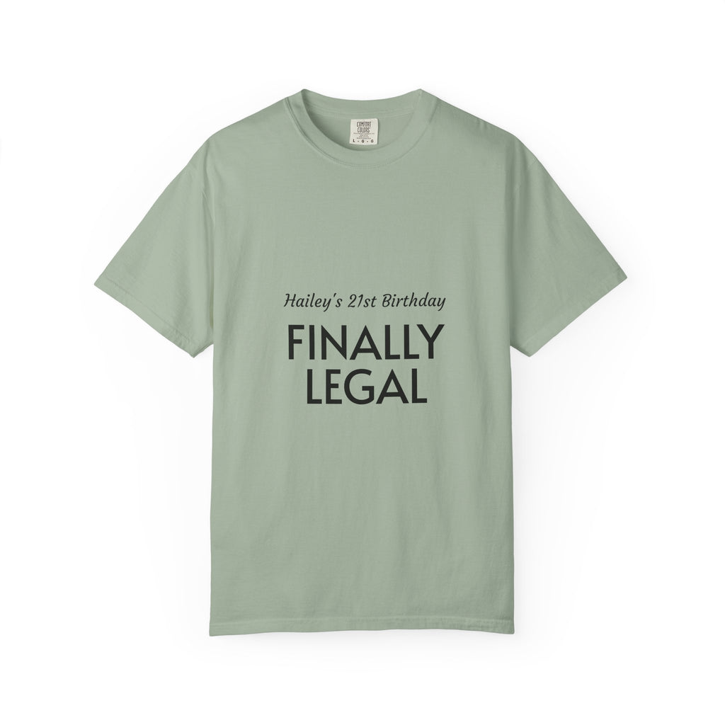 Finally Legal 21st Birthday T-Shirt