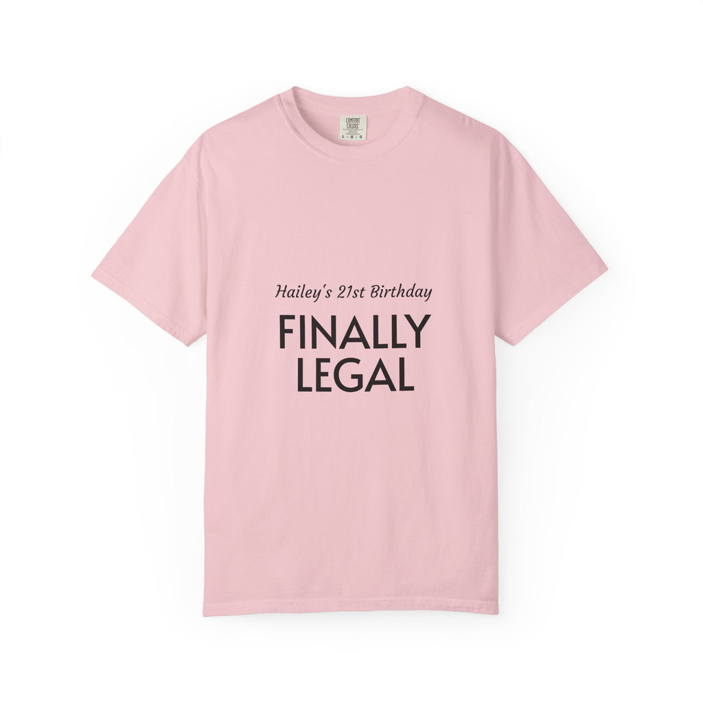 Finally Legal 21st Birthday T-Shirt