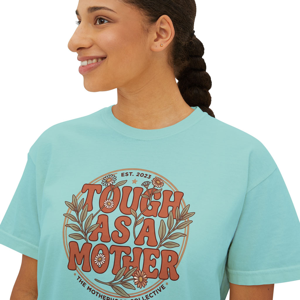 Tough As A Mother soft cotton shirt