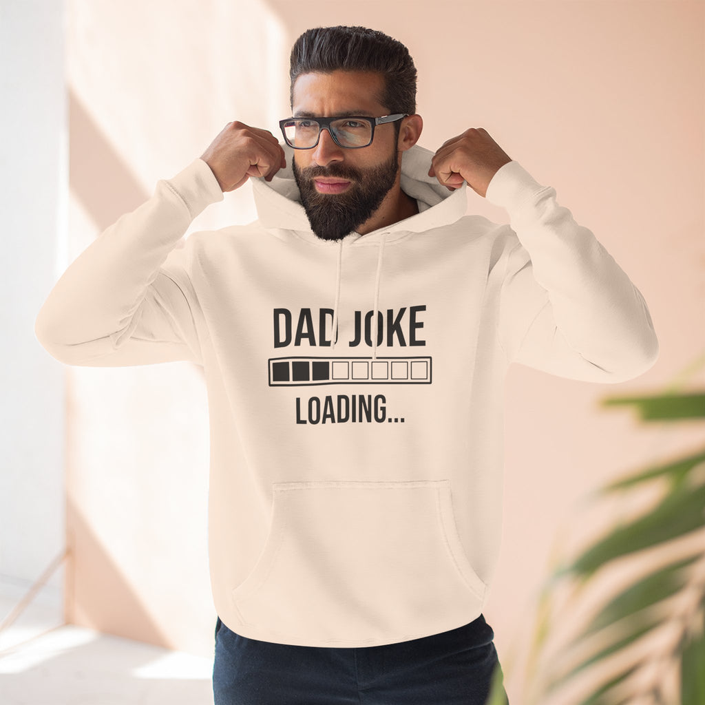 Dad Joke Loading Hoodie — Funny Father’s Day Pullover
