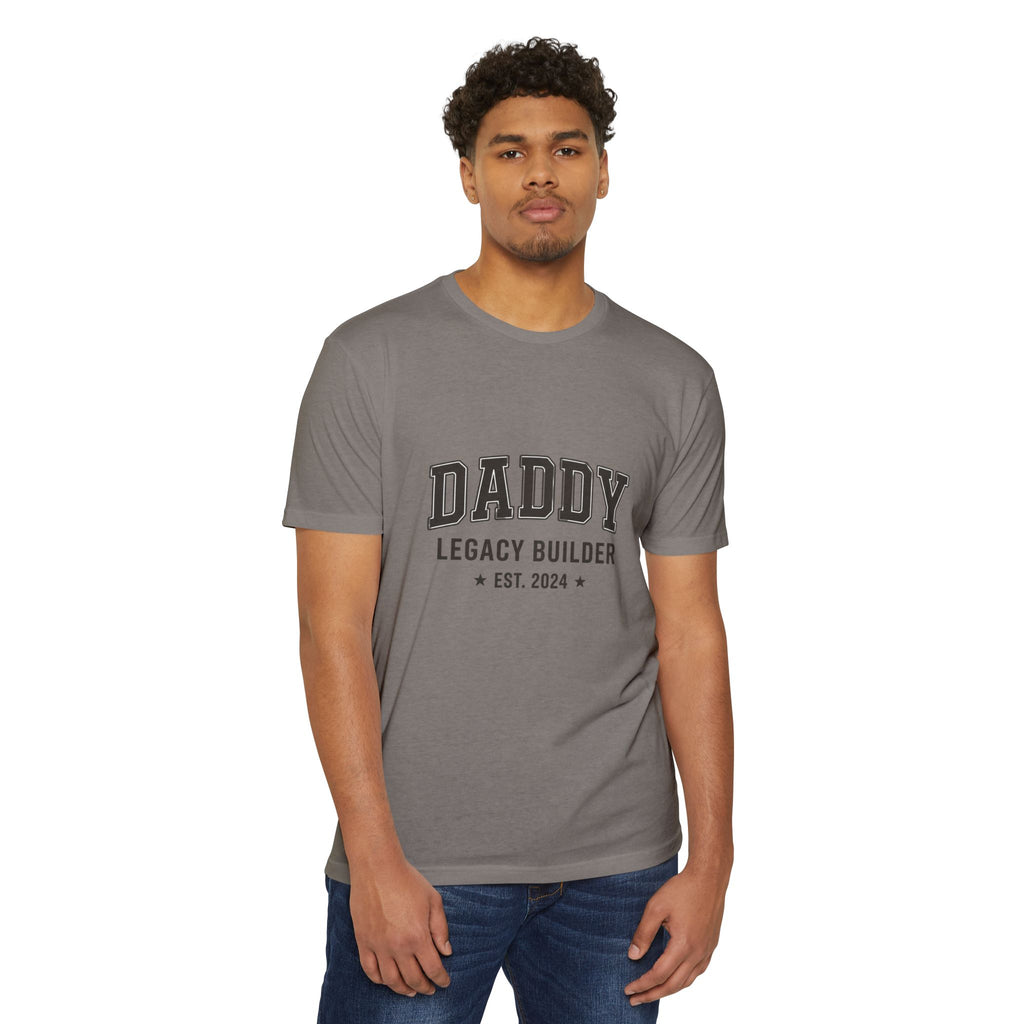 Daddy Legacy Builder T-Shirt