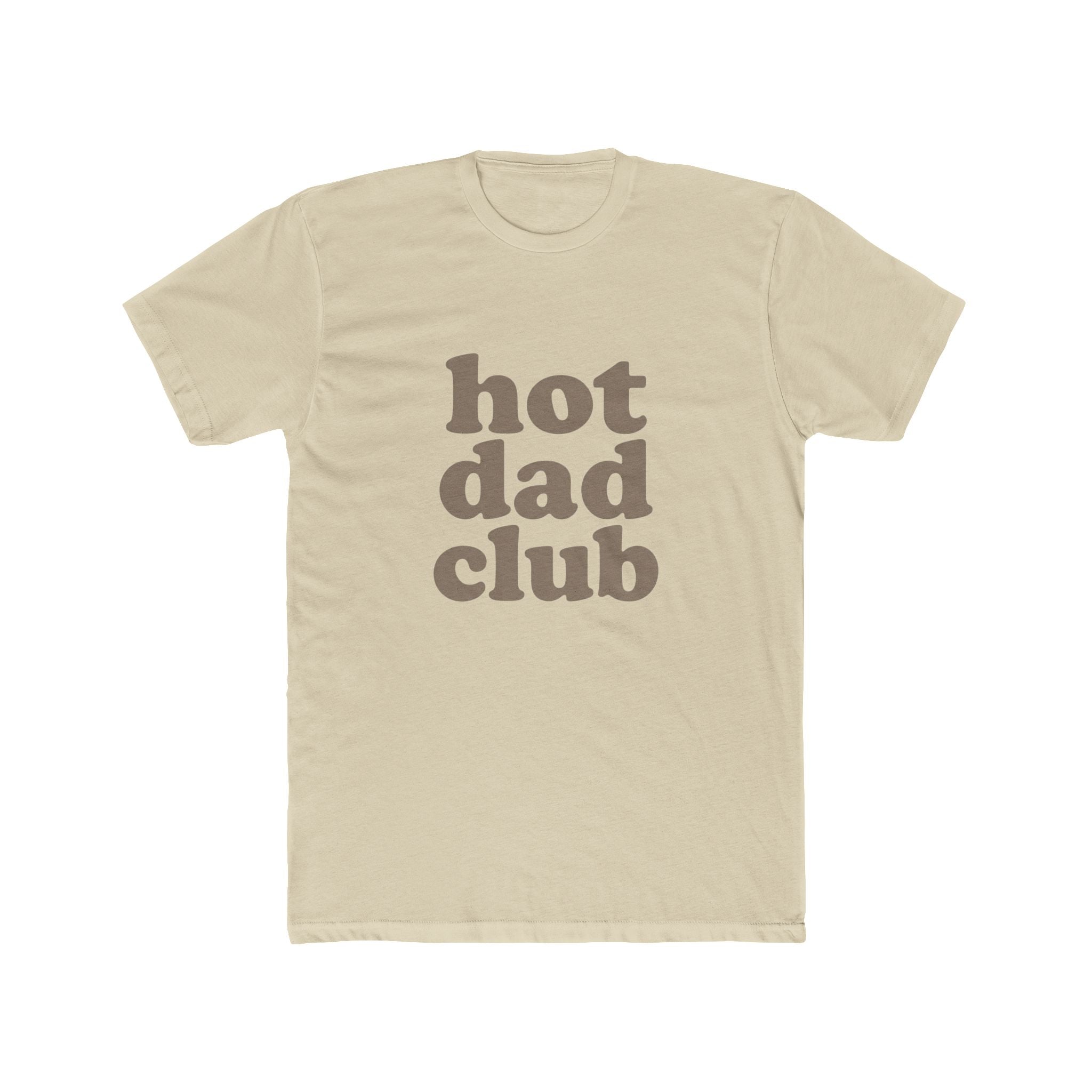 Hot Dad Club T-Shirt