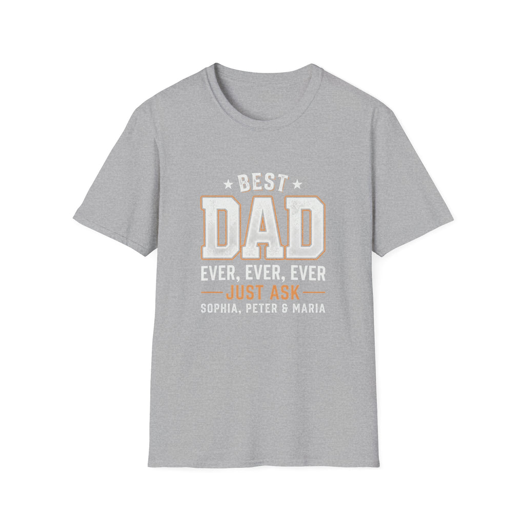 Best Dad Ever T-Shirt