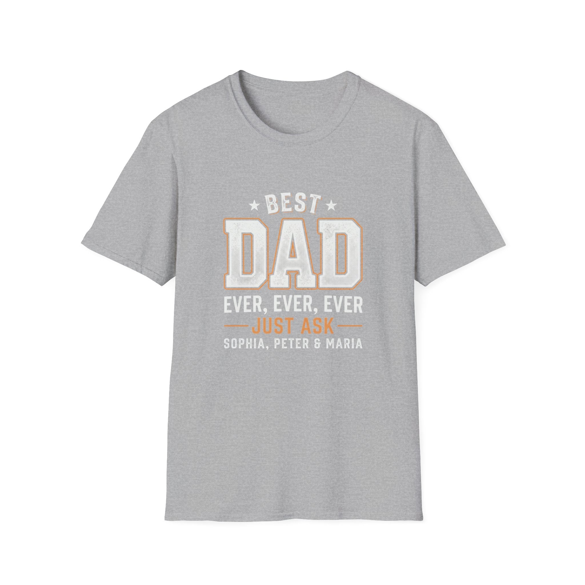 Best Dad Ever T-Shirt