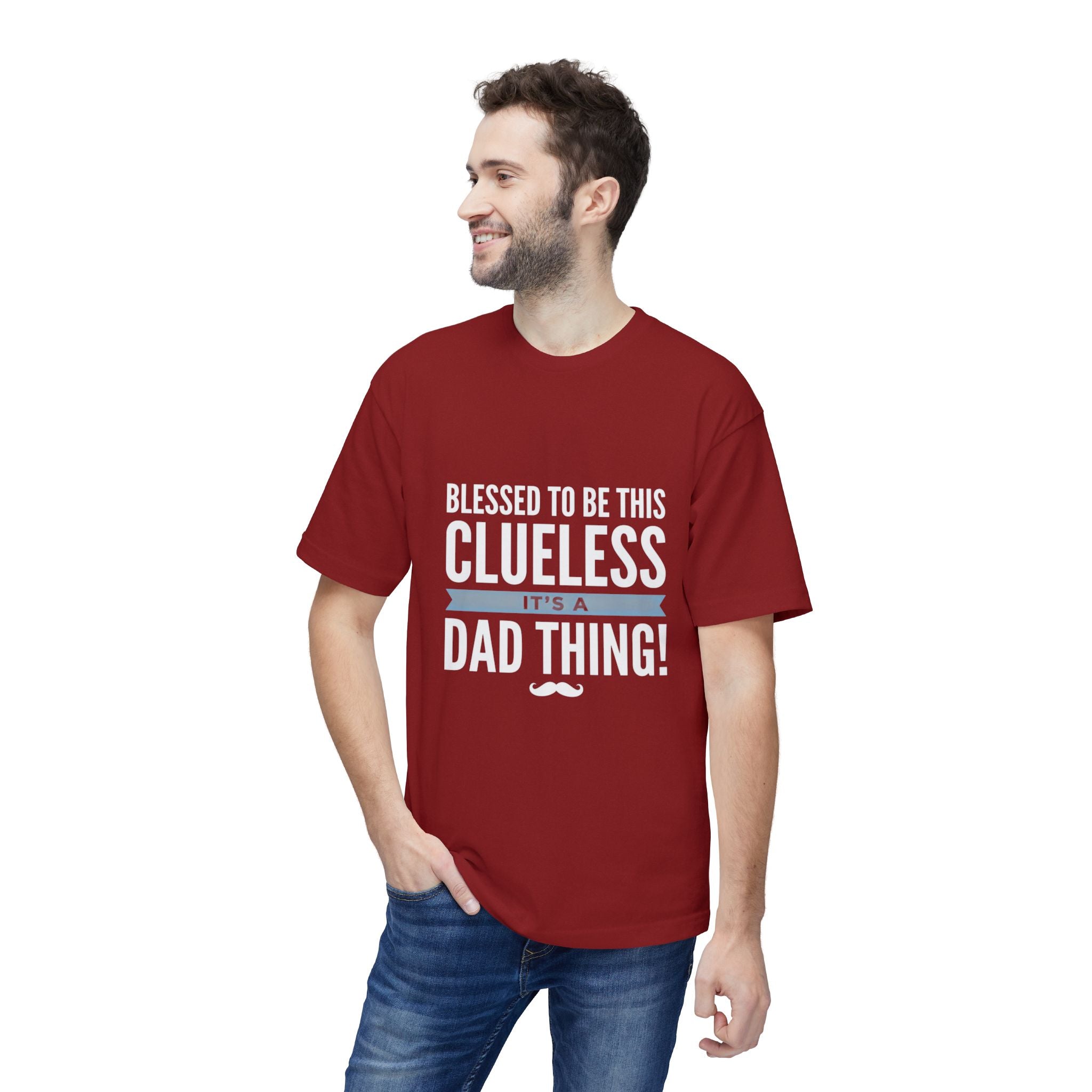 Blessed to Be This Clueless Dad Thing T-Shirt