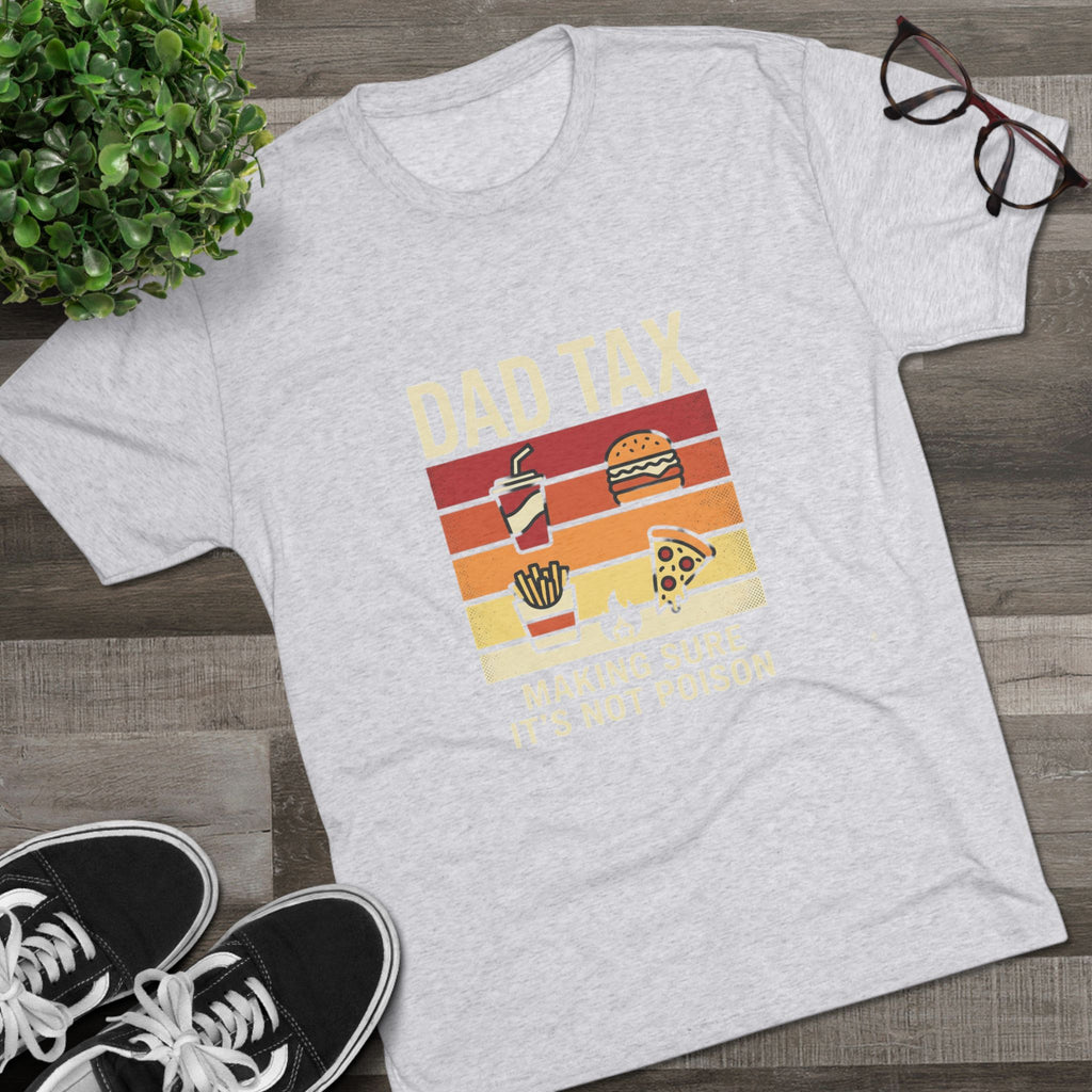 Dad Tax T-Shirt – Funny Retro Food Design