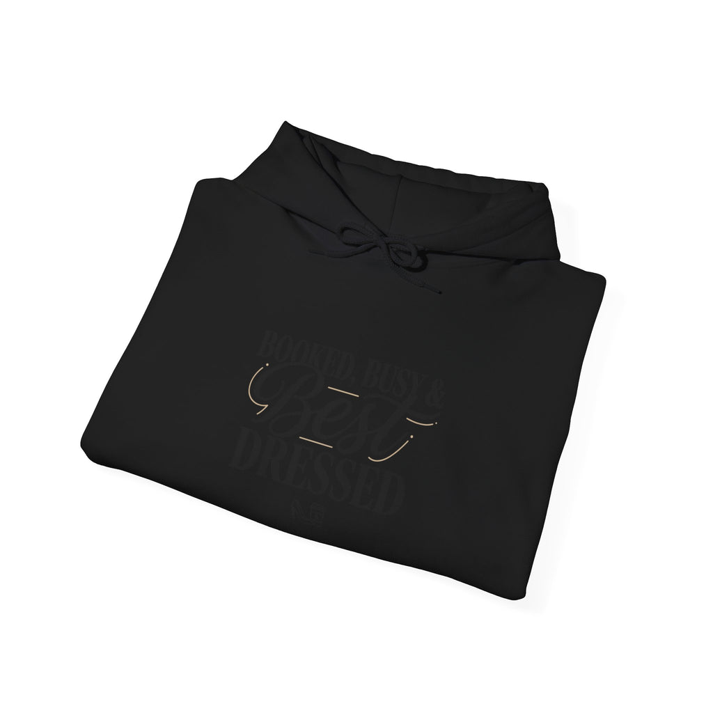 Booked, Busy & Best Dressed Hoodie