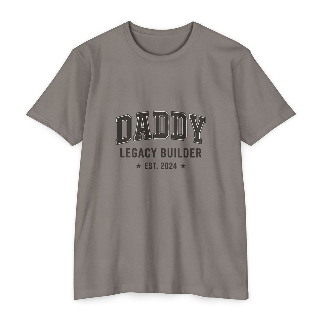 Daddy Legacy Builder T-Shirt