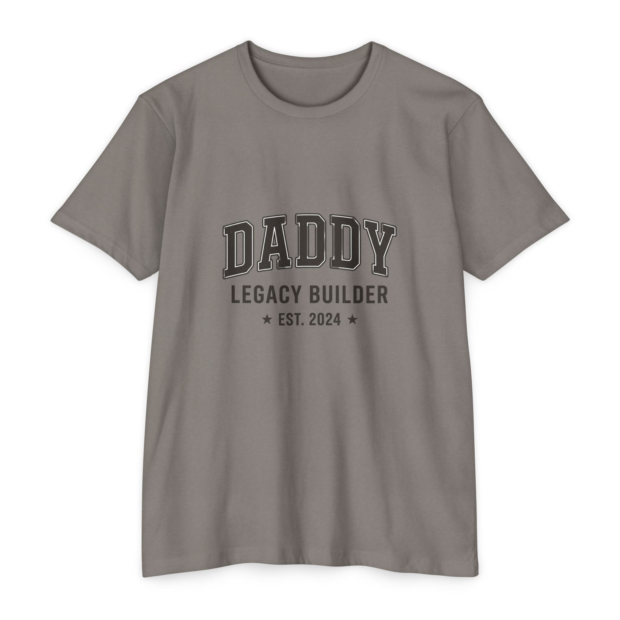 Daddy Legacy Builder T-Shirt