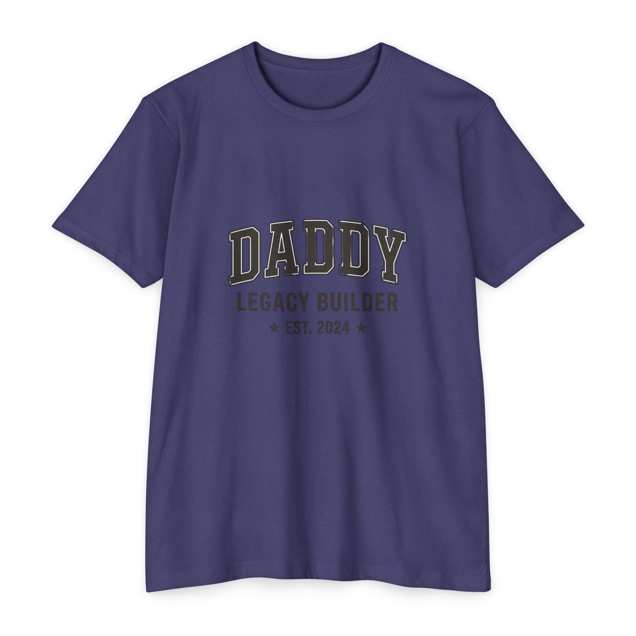 Daddy Legacy Builder T-Shirt