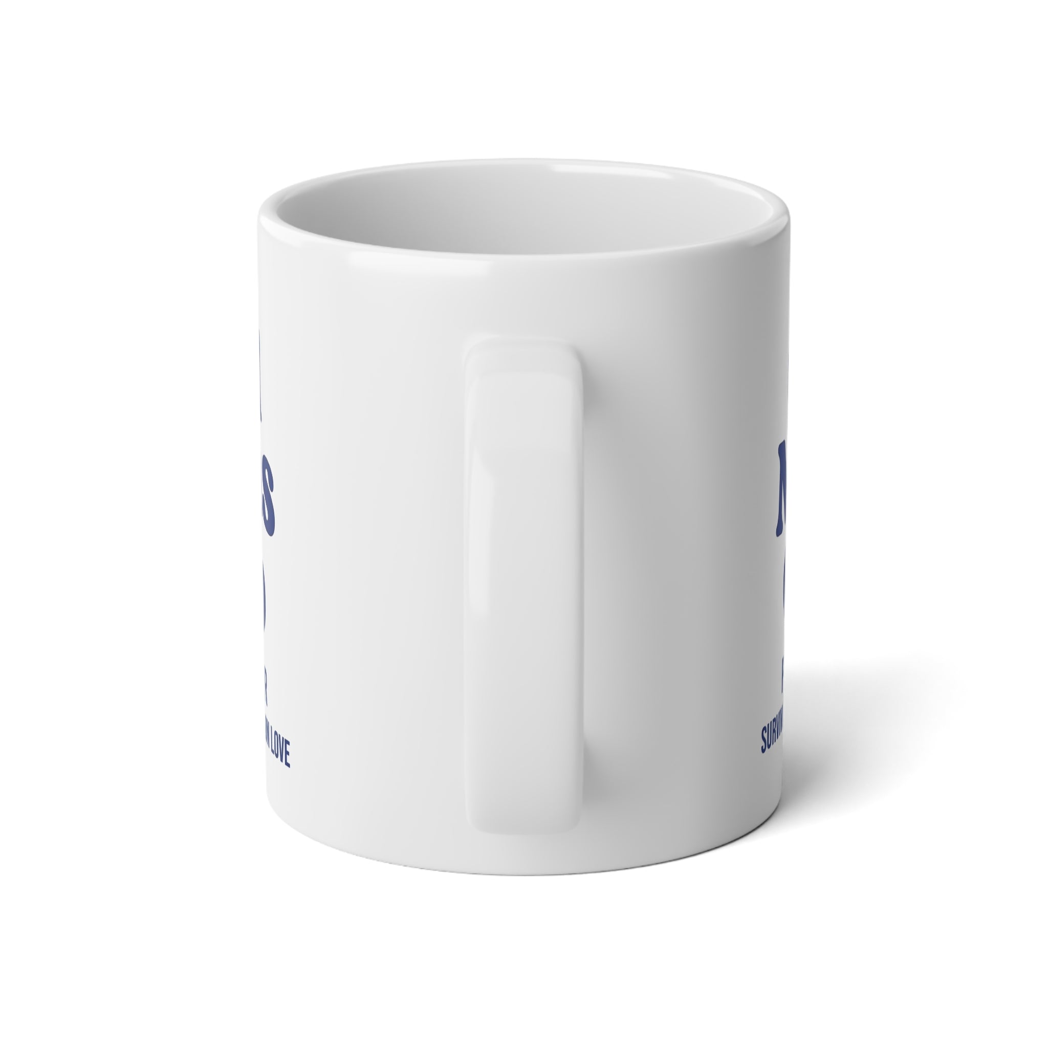 20oz Jumbo Mug – Funny Proud Mum Gift