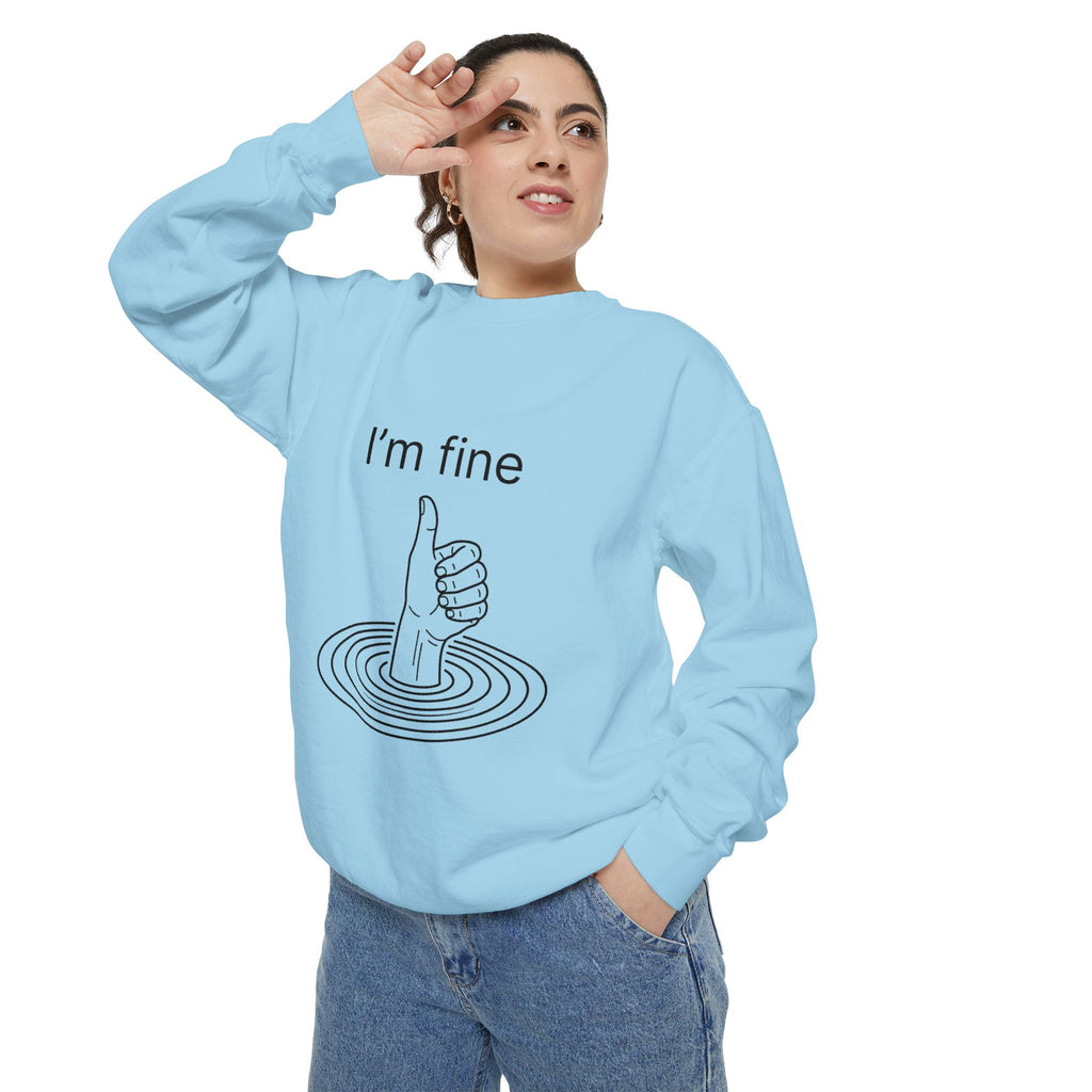 "I'm Fine" Thumbs-Up Sweatshirt — Funny Sarcastic Graphic Crewneck