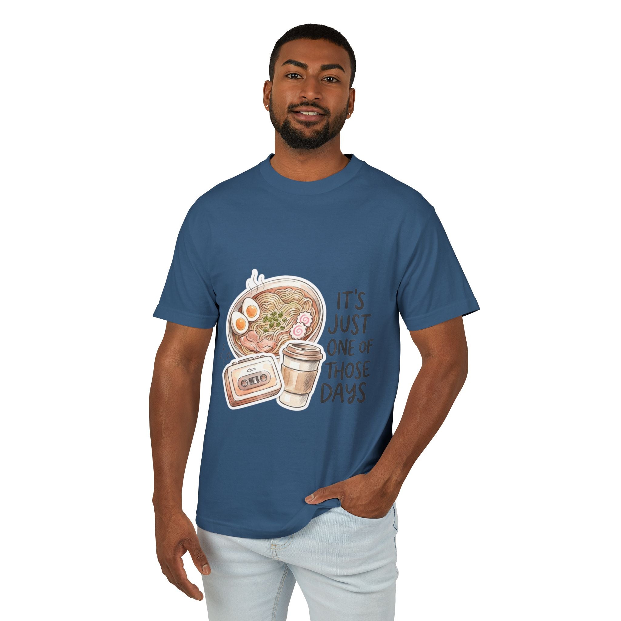 “It’s Just One of Those Days” T-Shirt