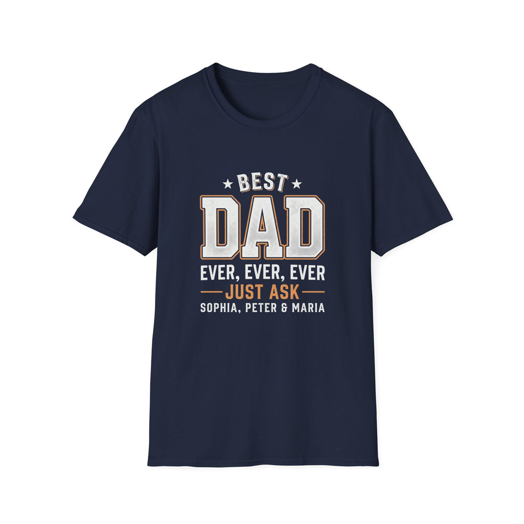 Best Dad Ever T-Shirt