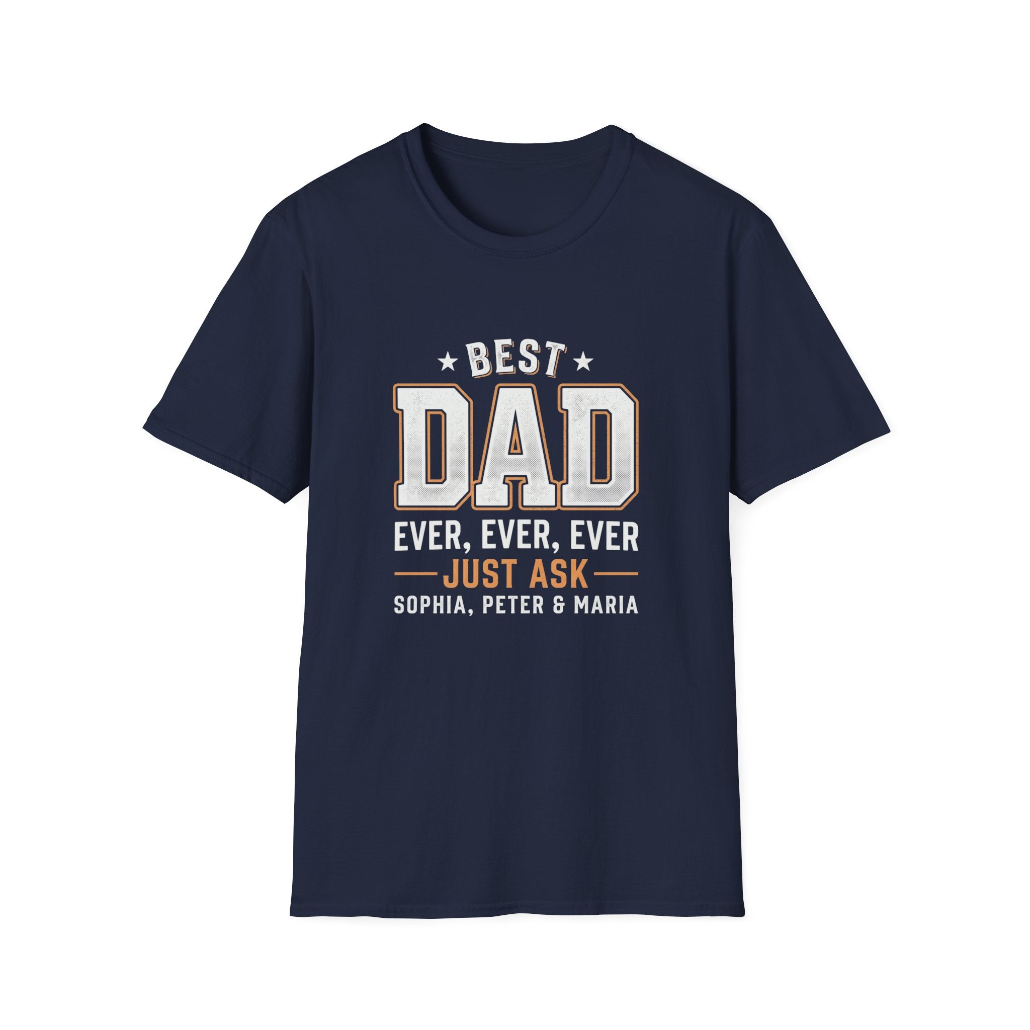 Best Dad Ever T-Shirt