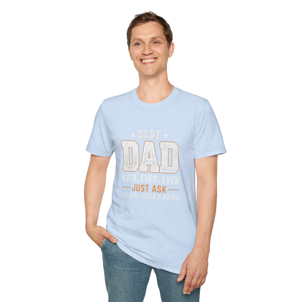 Best Dad Ever T-Shirt