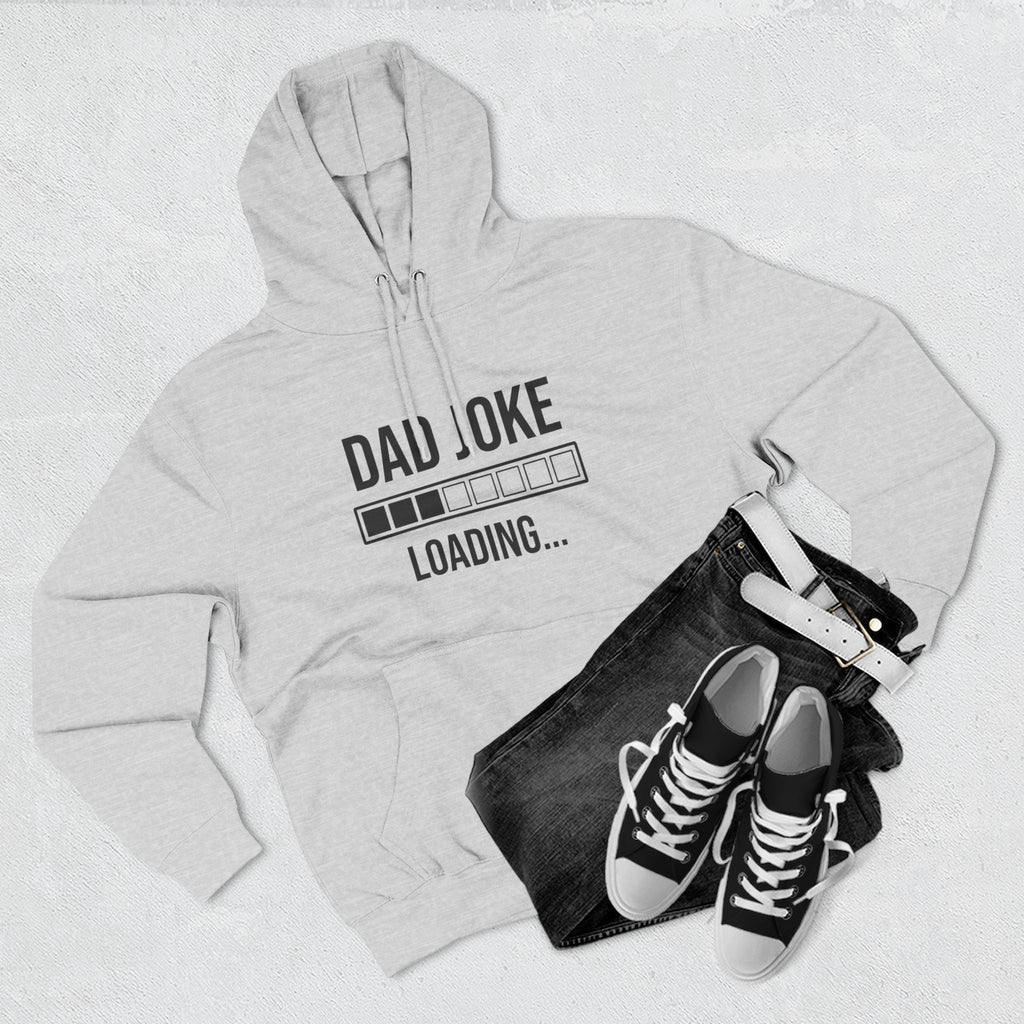 Dad Joke Loading Hoodie — Funny Father’s Day Pullover