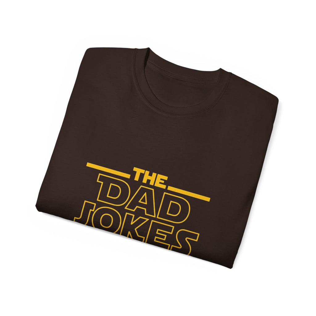 Dad Jokes Are Strong With This One T-Shirt