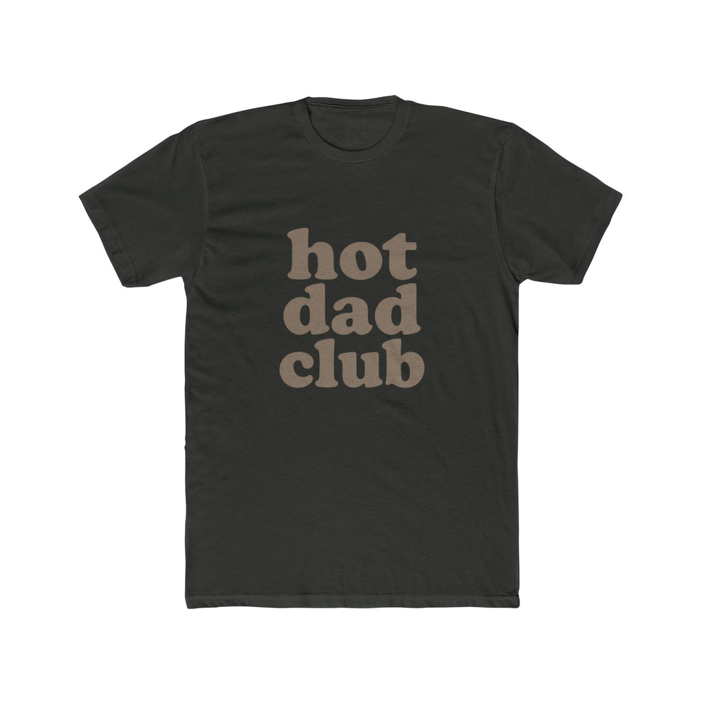 Hot Dad Club T-Shirt