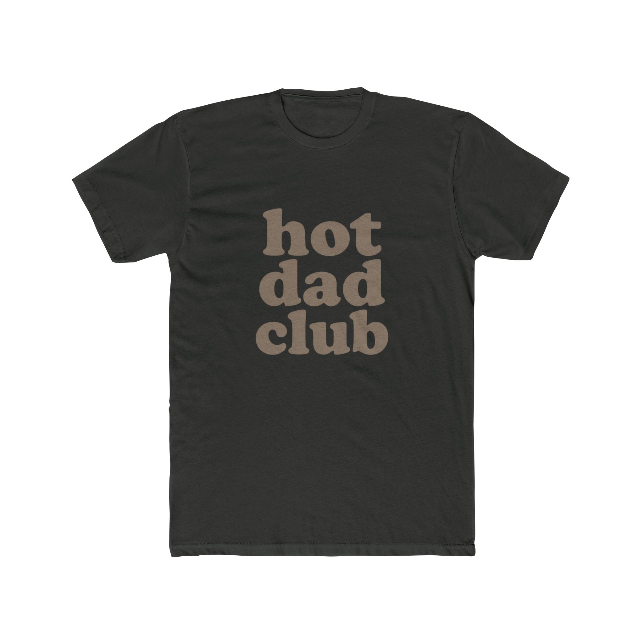 Hot Dad Club T-Shirt