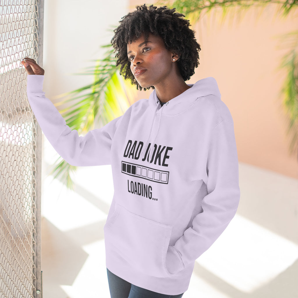 Dad Joke Loading Hoodie — Funny Father’s Day Pullover