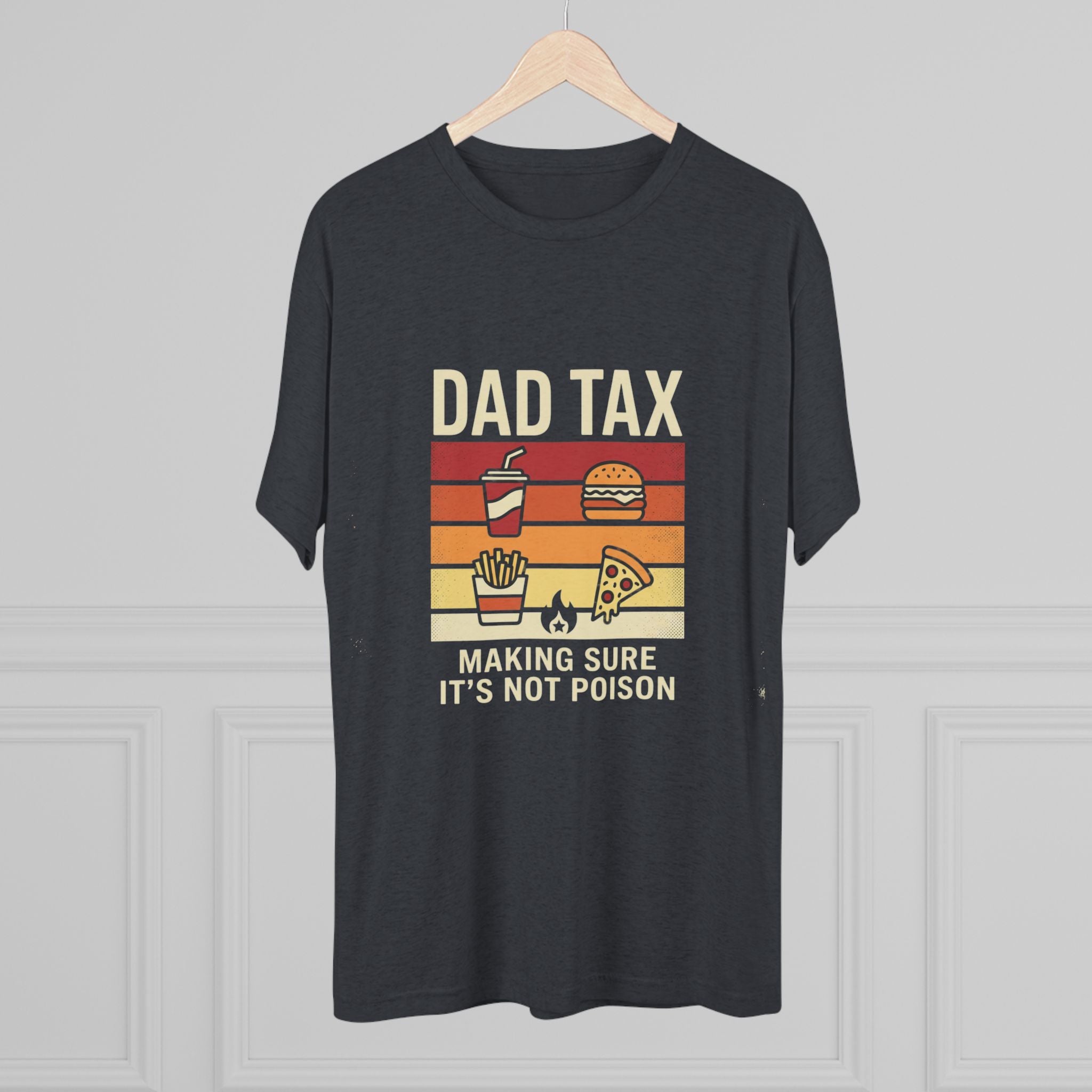 Dad Tax T-Shirt – Funny Retro Food Design