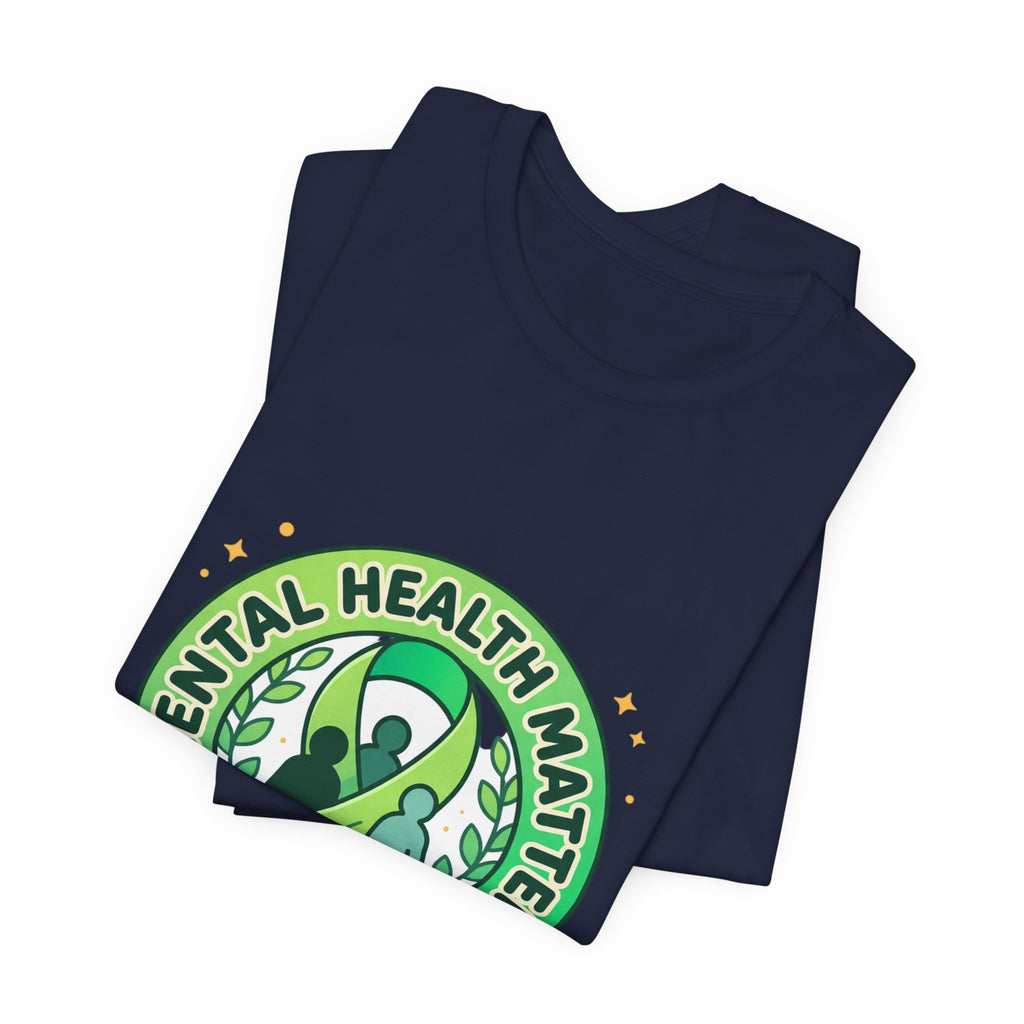 Mental Health Matters Tee Shirt