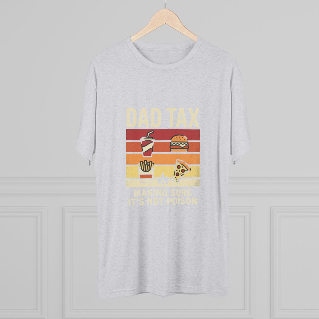 Dad Tax T-Shirt – Funny Retro Food Design