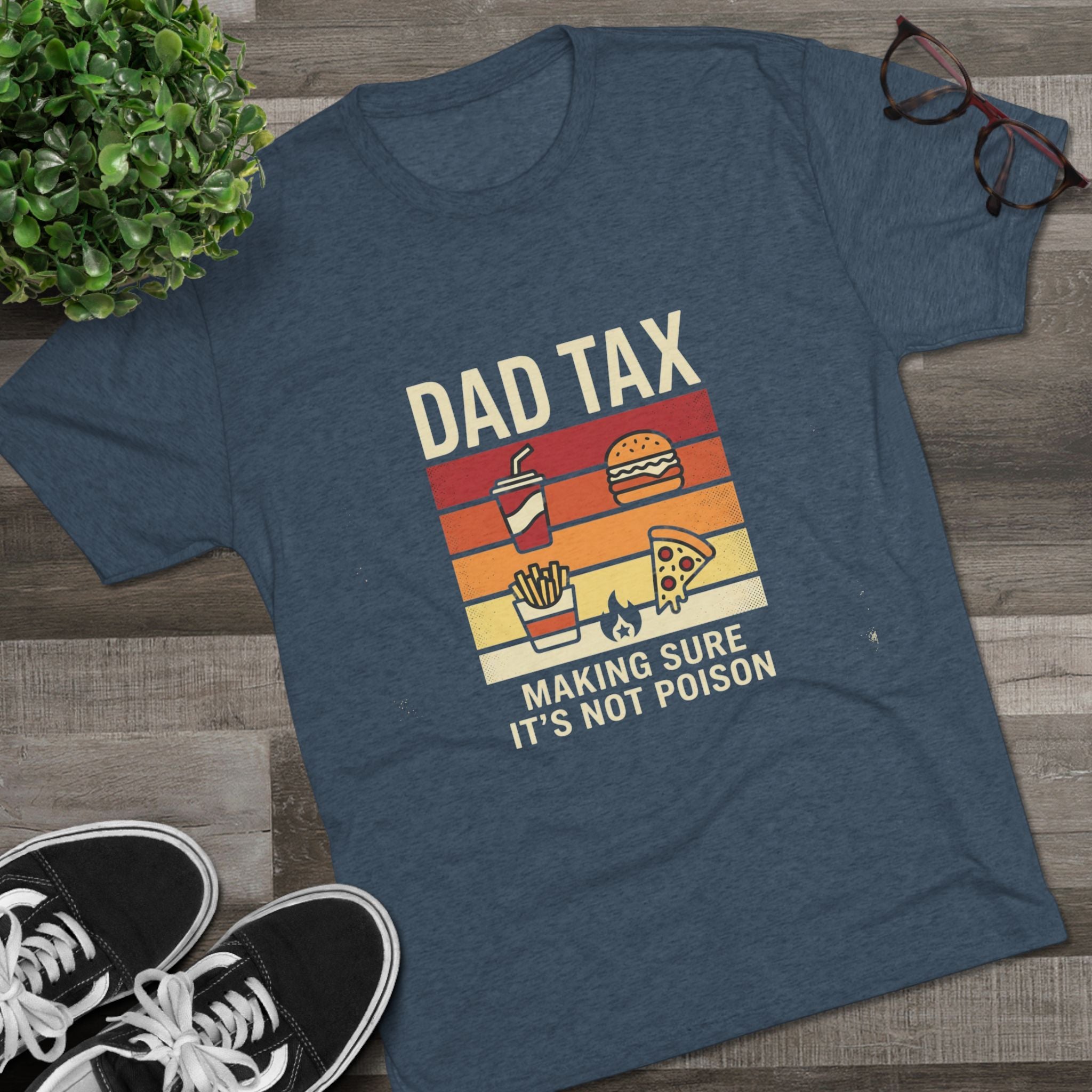 Dad Tax T-Shirt – Funny Retro Food Design