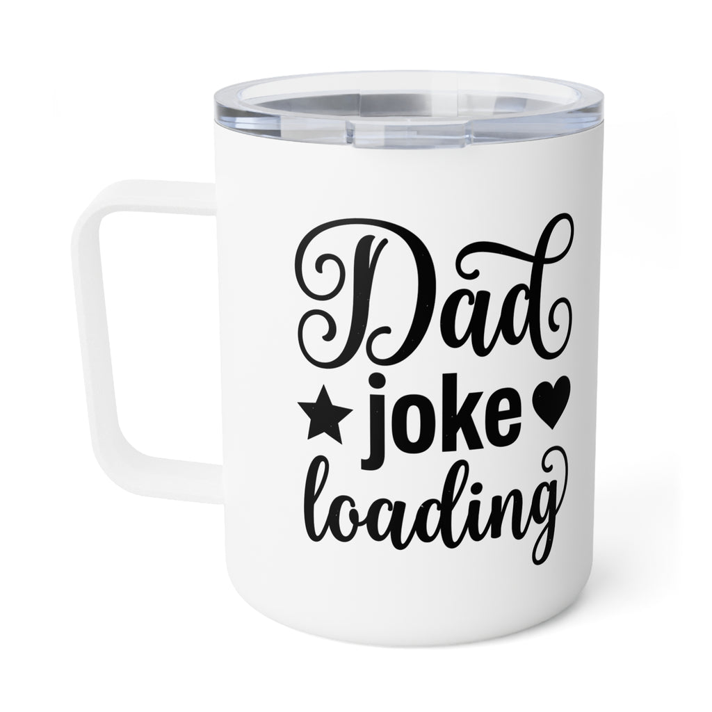 "Dad Joke Loading" Insulated Mug