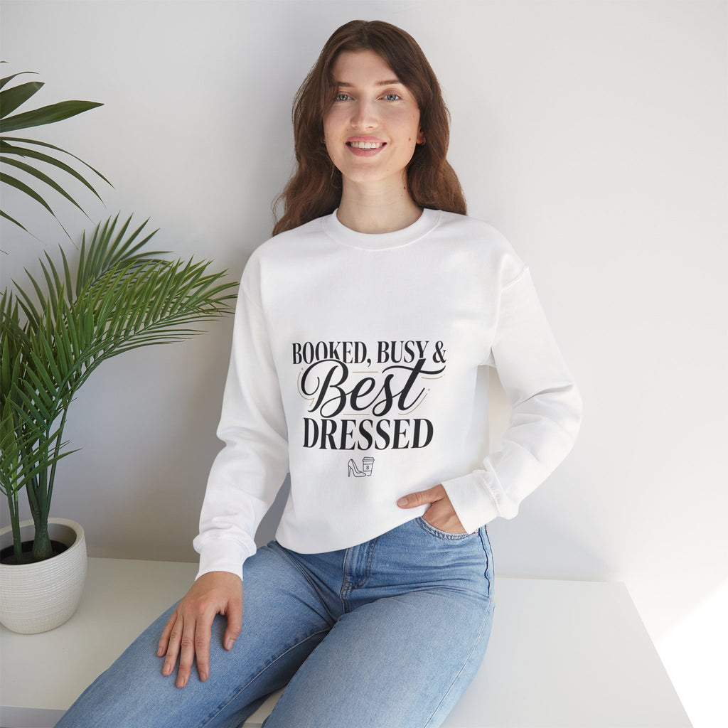 Booked Busy & Best Dressed Sweatshirt | Parisian chic, Boss energy