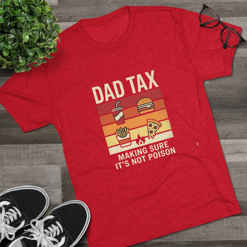 Dad Tax T-Shirt – Funny Retro Food Design