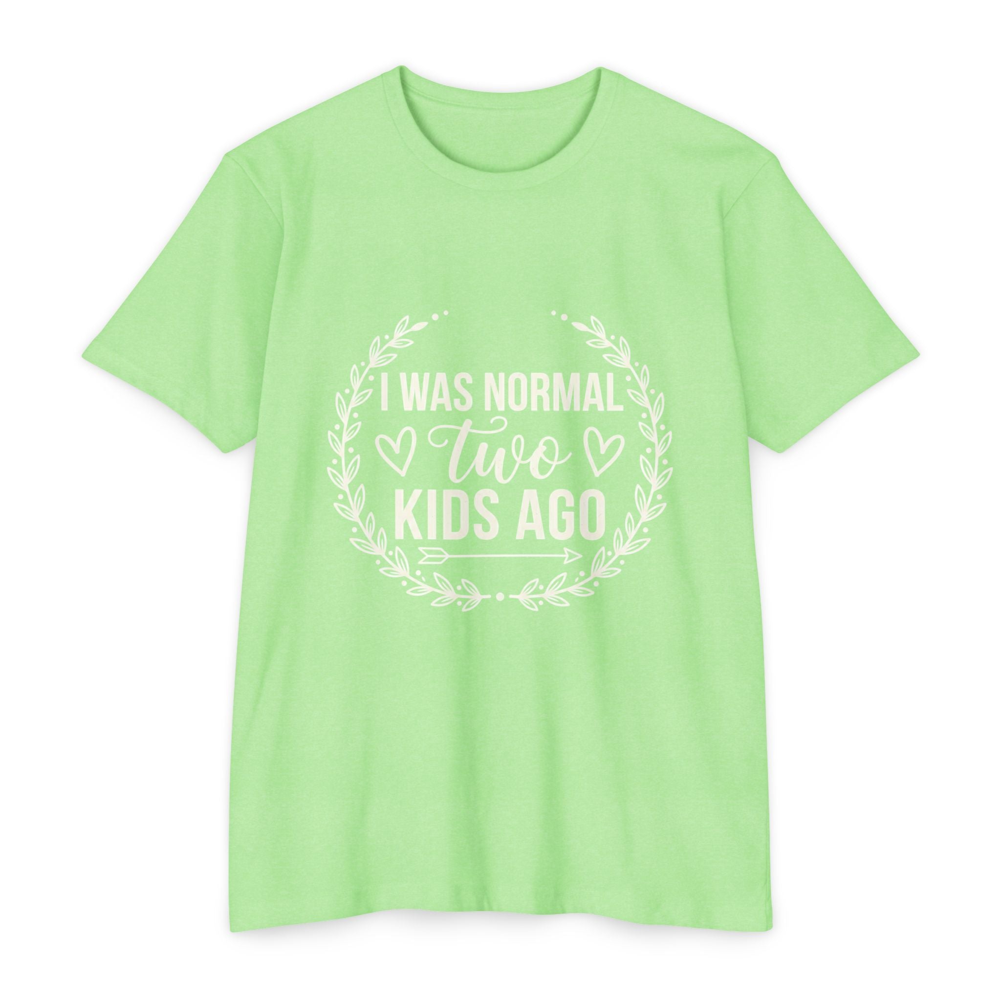 I Was Normal Two Kids Ago T-Shirt