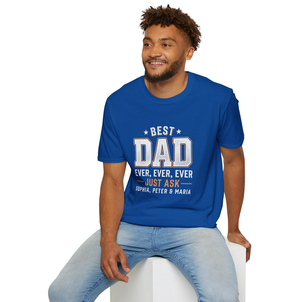 Best Dad Ever T-Shirt