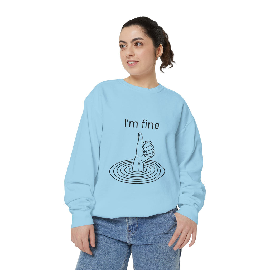 "I'm Fine" Thumbs-Up Sweatshirt — Funny Sarcastic Graphic Crewneck