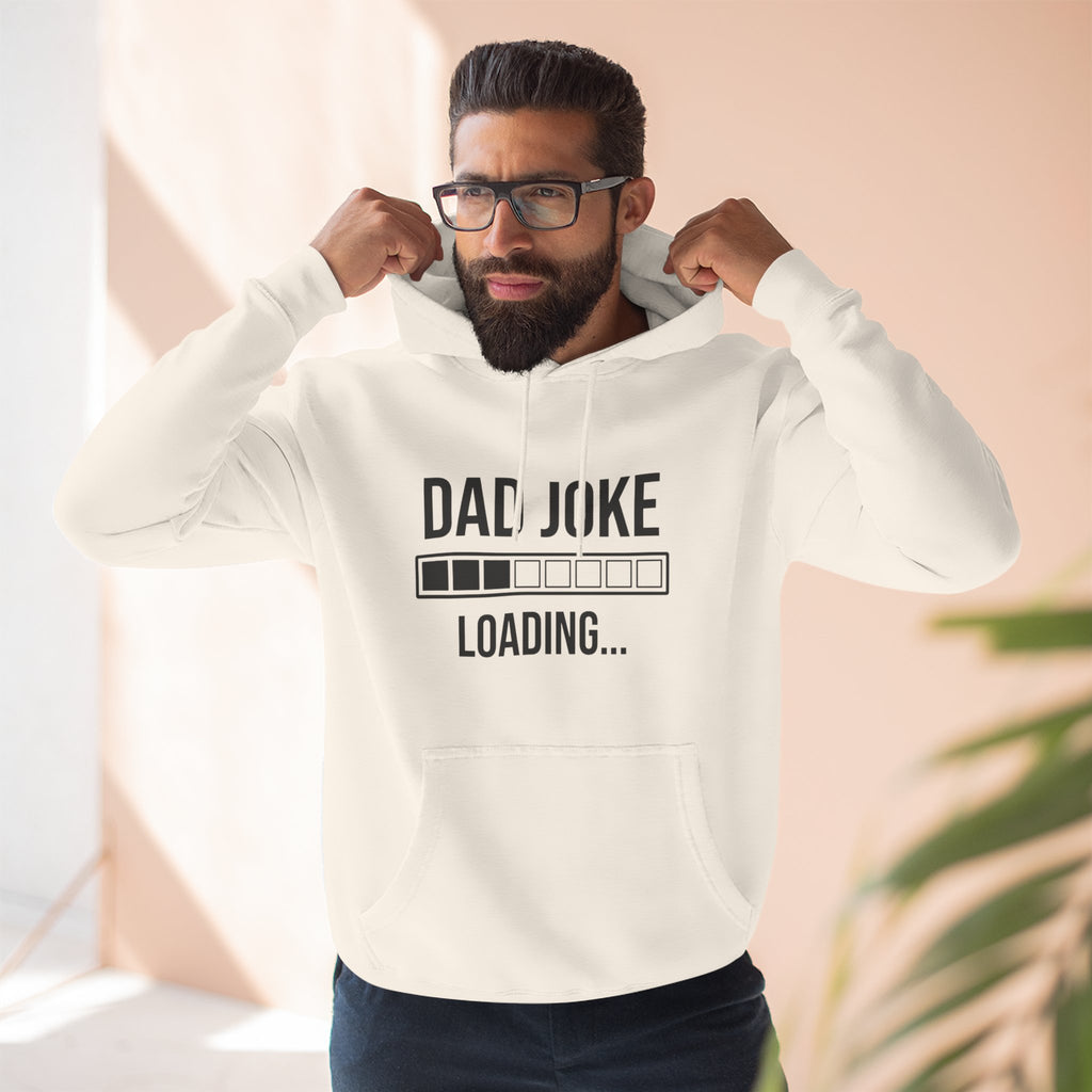 Dad Joke Loading Hoodie — Funny Father’s Day Pullover