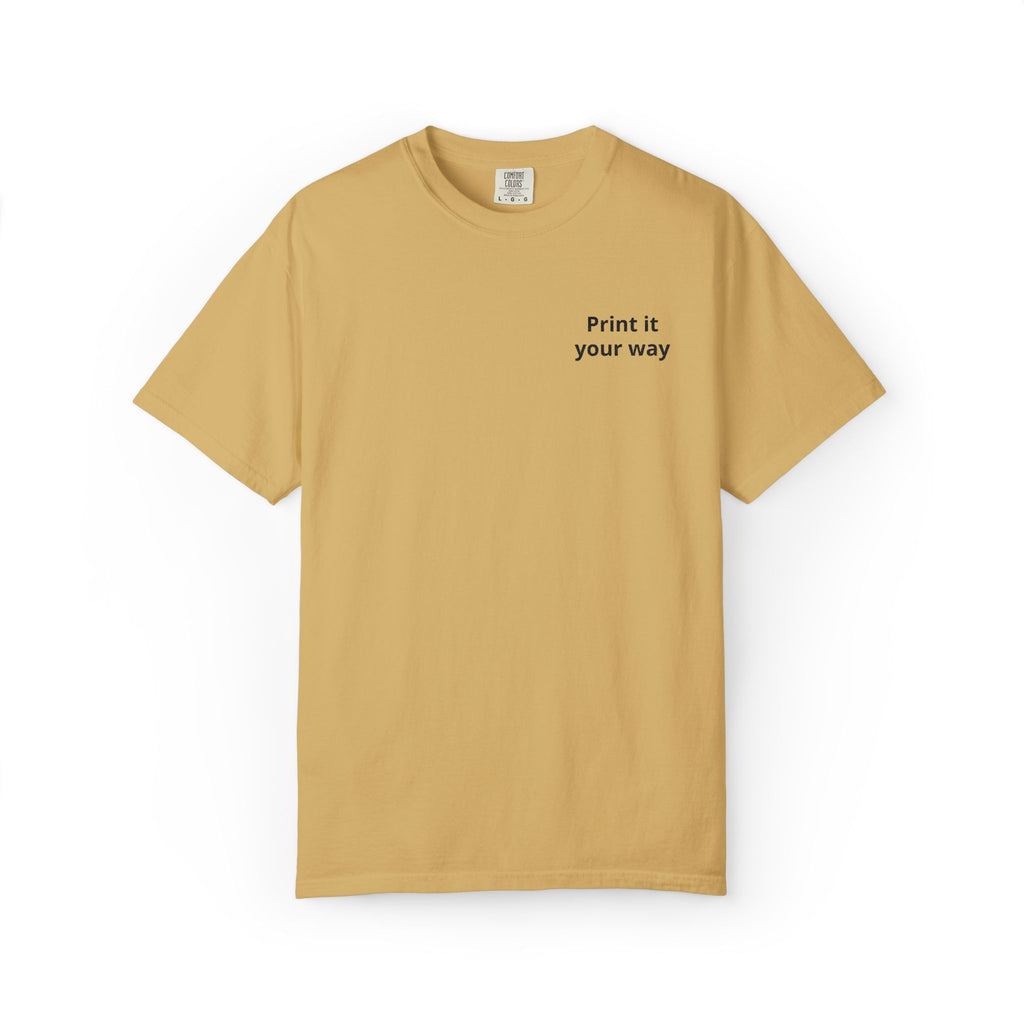 Minimalist "Print It Your Way" T-Shirt