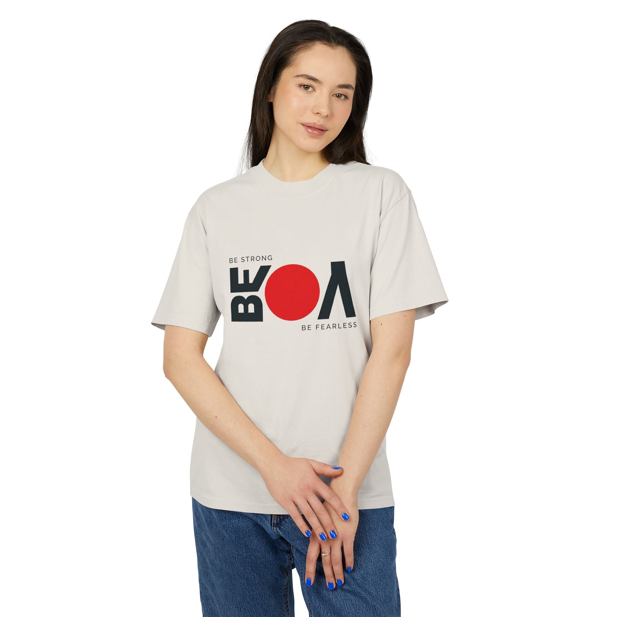Be Bold Tee — "Be Strong Be Fearless" Graphic T‑Shirt