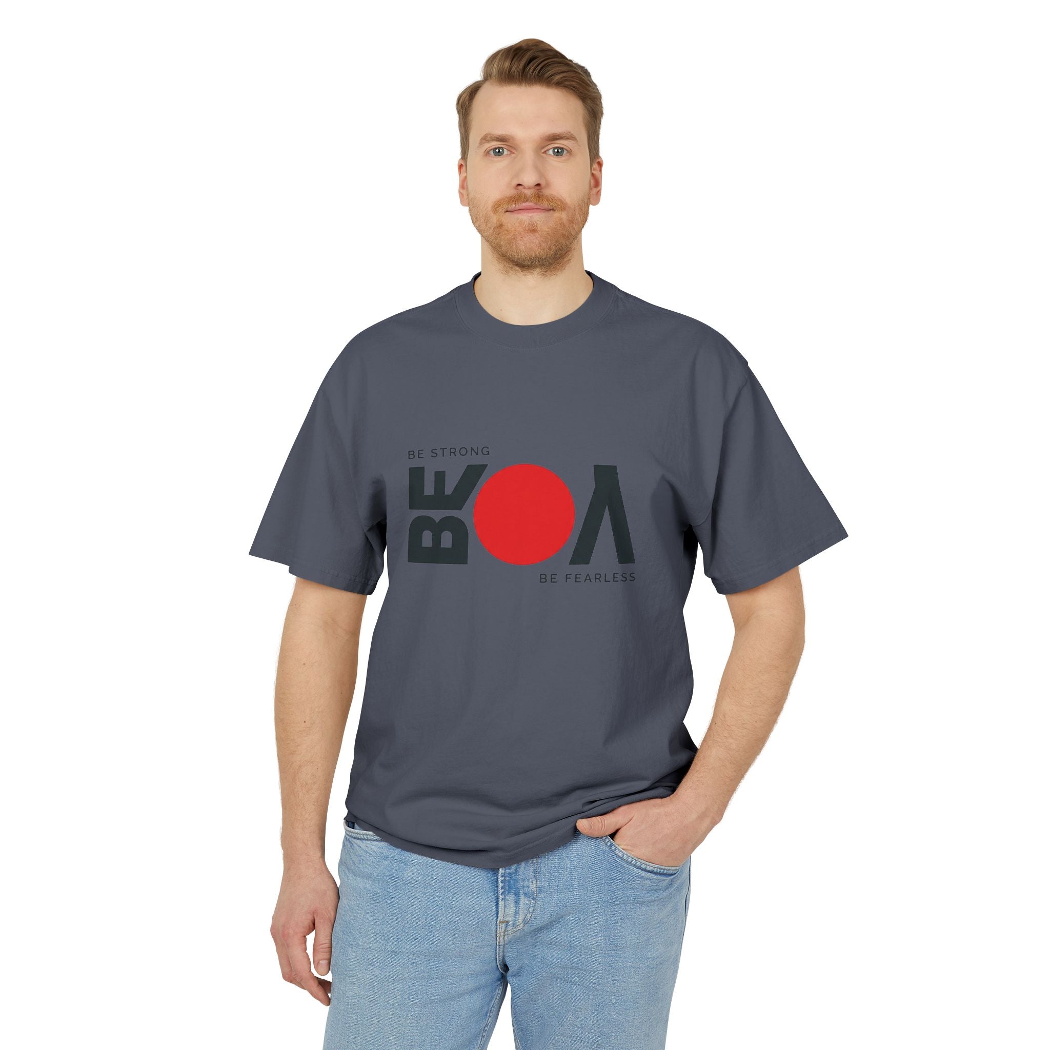 Be Bold Tee — "Be Strong Be Fearless" Graphic T‑Shirt
