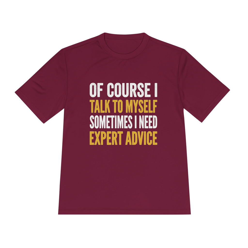 Funny "Talk to Myself  T shirt