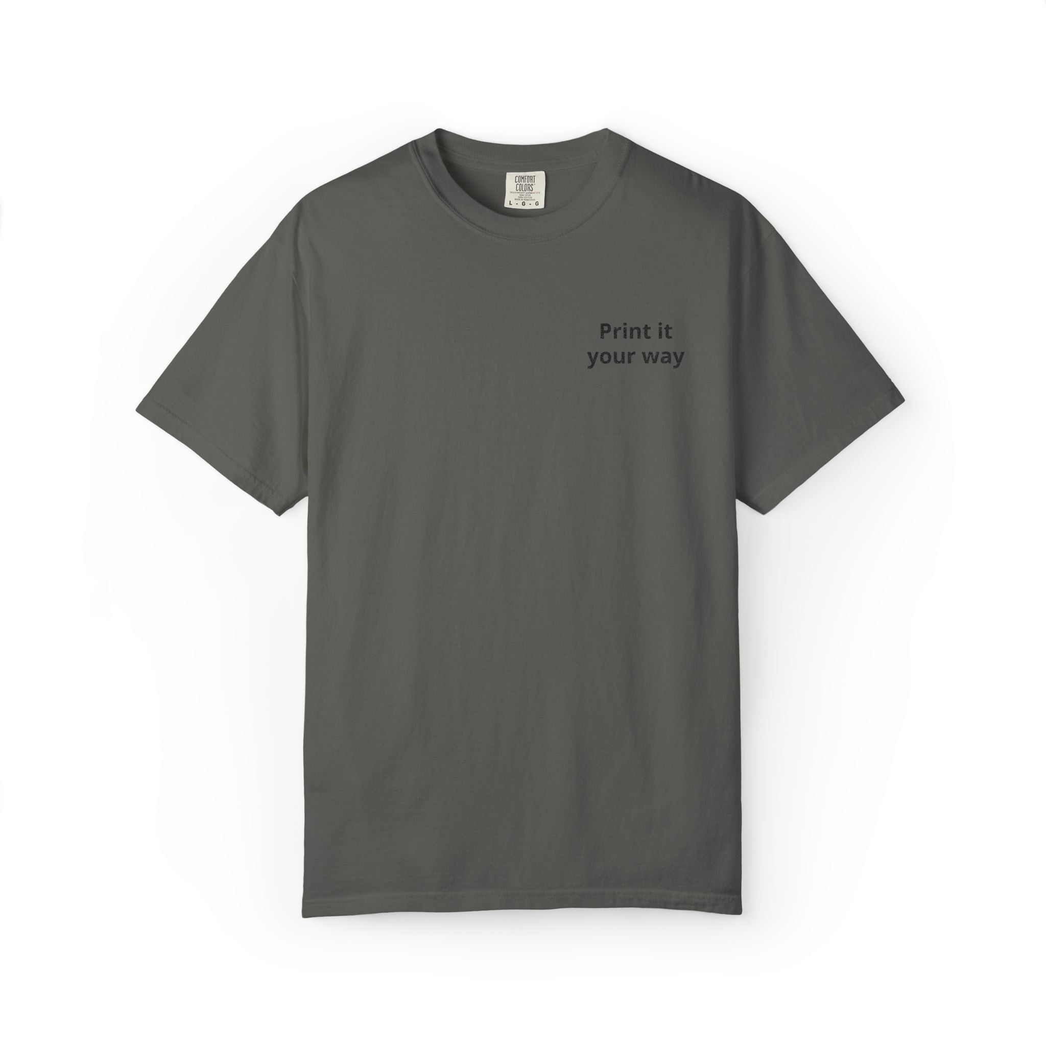Minimalist "Print It Your Way" T-Shirt