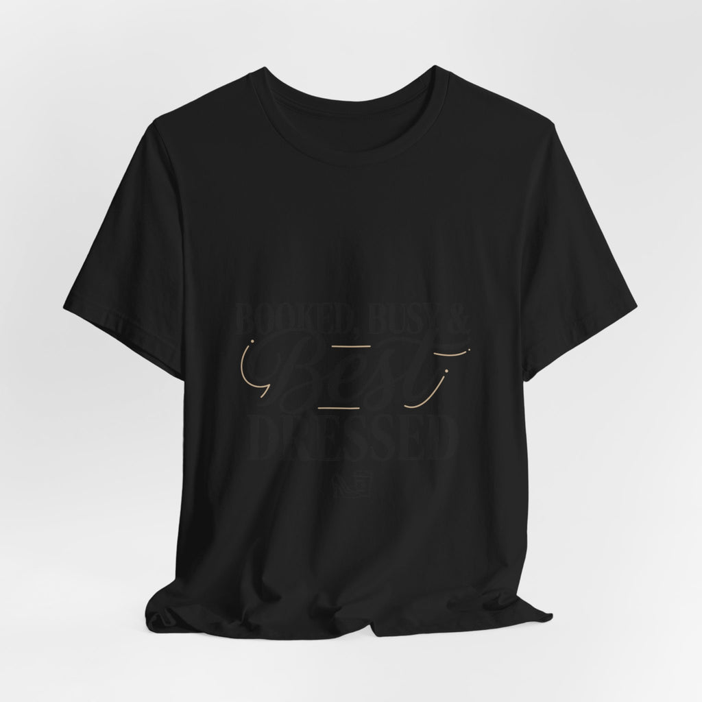 Booked, Busy & Best Dressed Tee | editorial tee, Parisian chic
