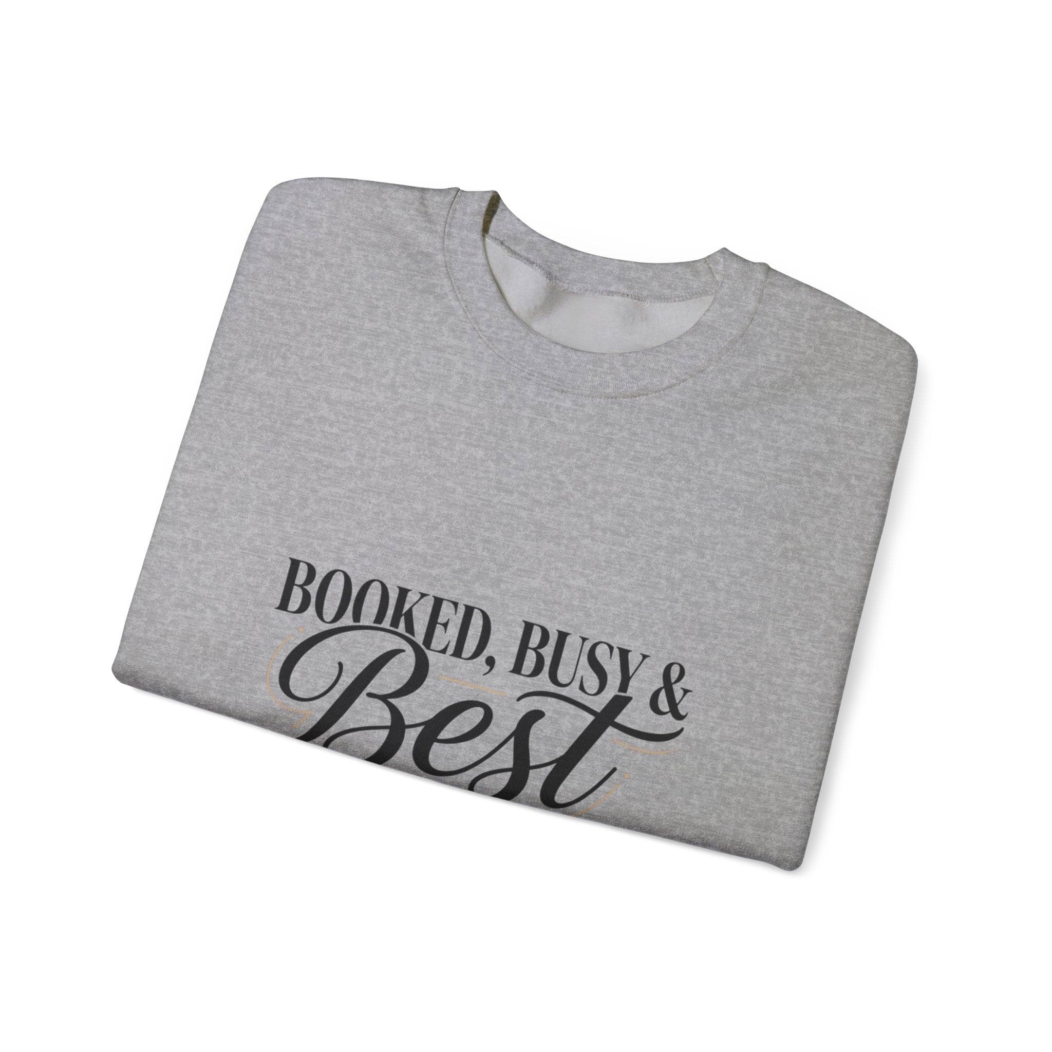 Booked Busy & Best Dressed Sweatshirt | Parisian chic, Boss energy