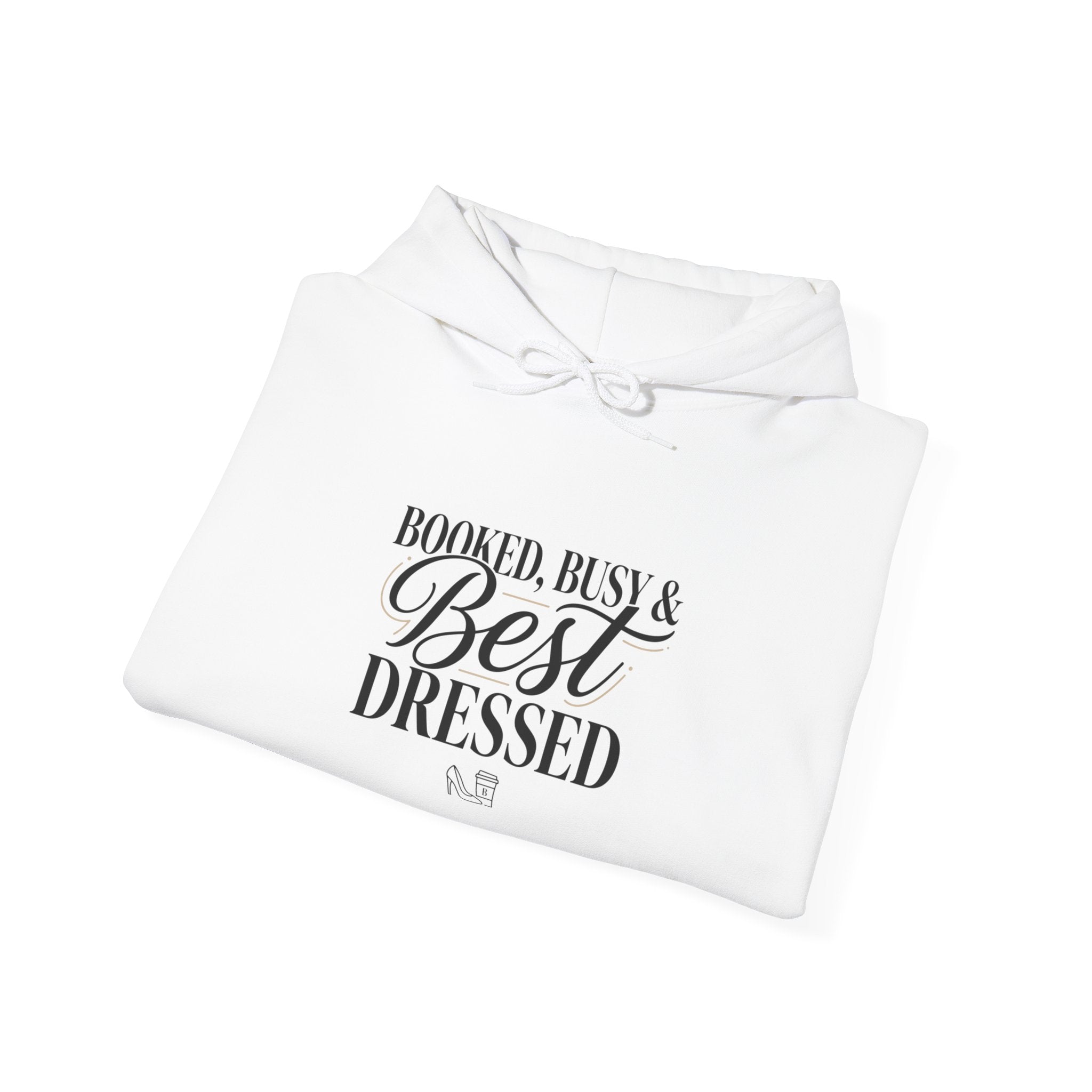 Booked, Busy & Best Dressed Hoodie
